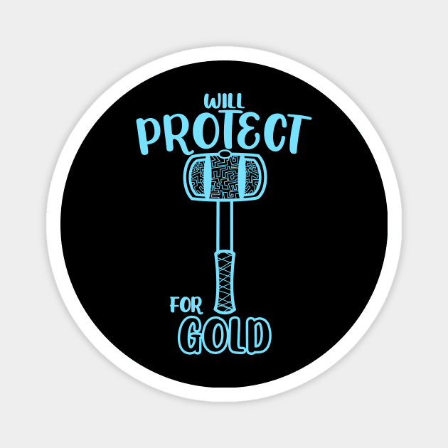 Will Protect for Gold Paladin Hammer Dungeon Tabletop RPG TTRPG Magnet by GraviTeeGraphics